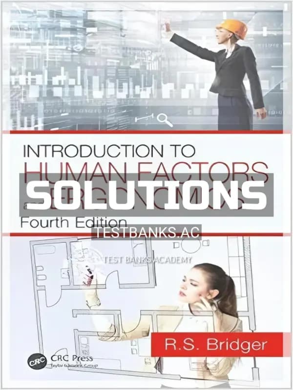 Cover for Solutions Manual for Introduction to Human Factors and Ergonomics 4th Edition by Bridger