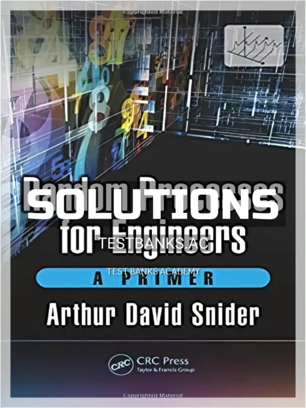 Cover for Solutions Manual for Random Processes for Engineers A Primer 1st Edition by Snider