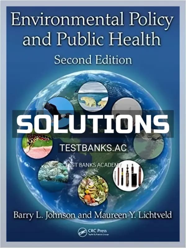 Cover for Solutions Manual for Environmental Policy and Public Health 2nd Edition by Johnson