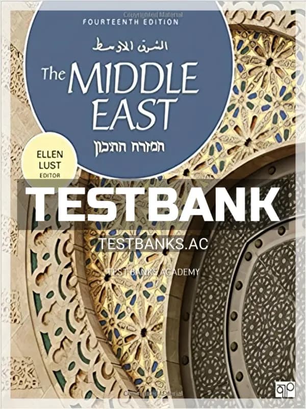 Cover for Test Bank for Middle East 14th Edition by Lust