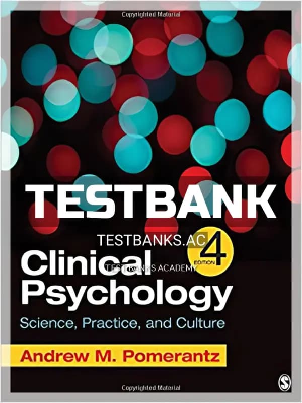 Cover for Test Bank for Clinical Psychology Science Practice and Culture 4th Edition by Pomerantz