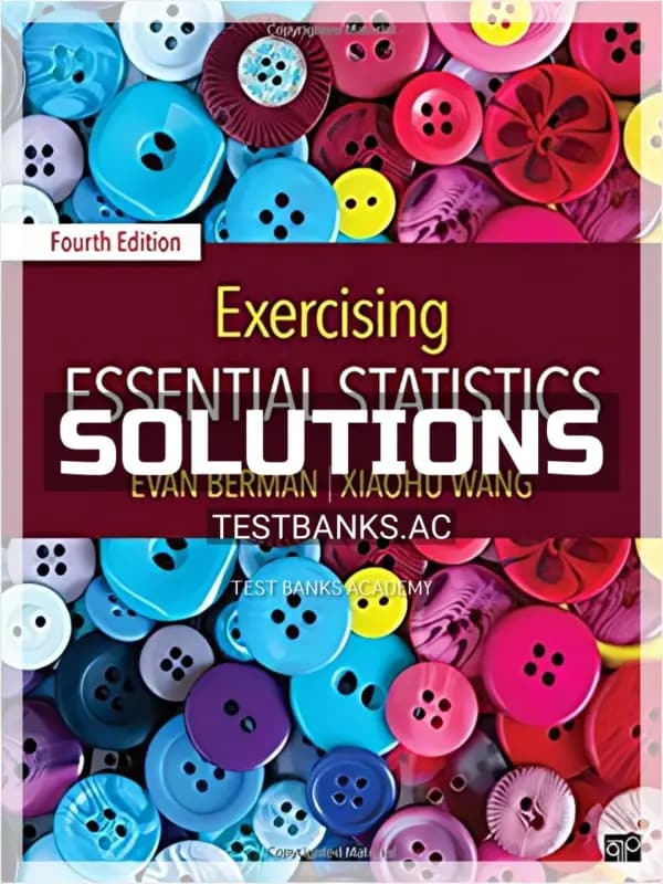 Cover for Solutions Manual for Exercising Essential Statistics 4th Edition by Berman