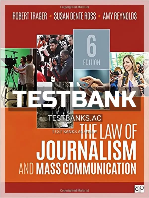 Cover for Test Bank for Law of Journalism and Mass Communication 6th Edition by Trager