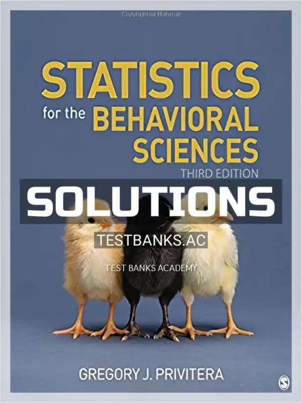 Cover for Solutions Manual for Statistics for the Behavioral Sciences 3rd Edition by Privitera