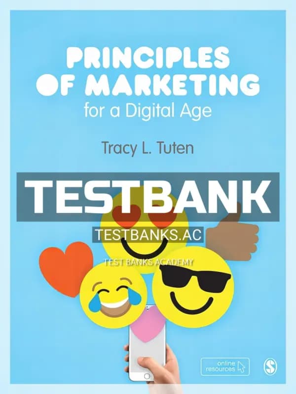 Cover for Test Bank for Principles of Marketing for a Digital Age 1st Edition by Tuten