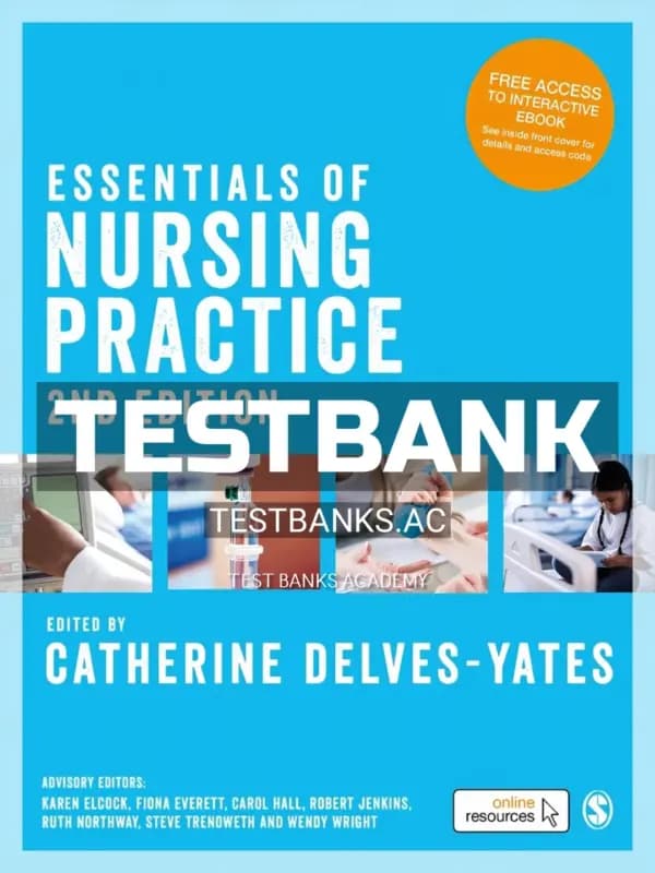Cover for Test Bank for Essentials of Nursing Practice 2nd Edition by Delves-Yates