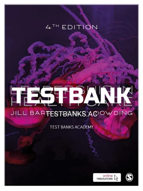 Cover for Test Bank for Leadership in Health Care 4th Edition by Barr