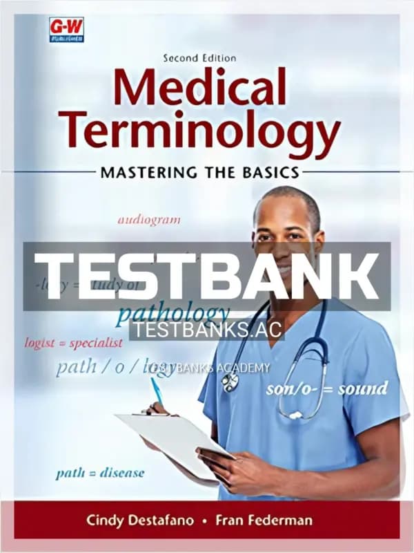 Cover for Test Bank for Medical Terminology Mastering the Basics 2nd Edition by Destafano