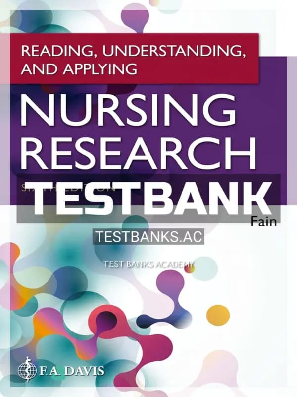 Cover for Test Bank for Reading Understanding and Applying Nursing Research 6th Edition by Fain