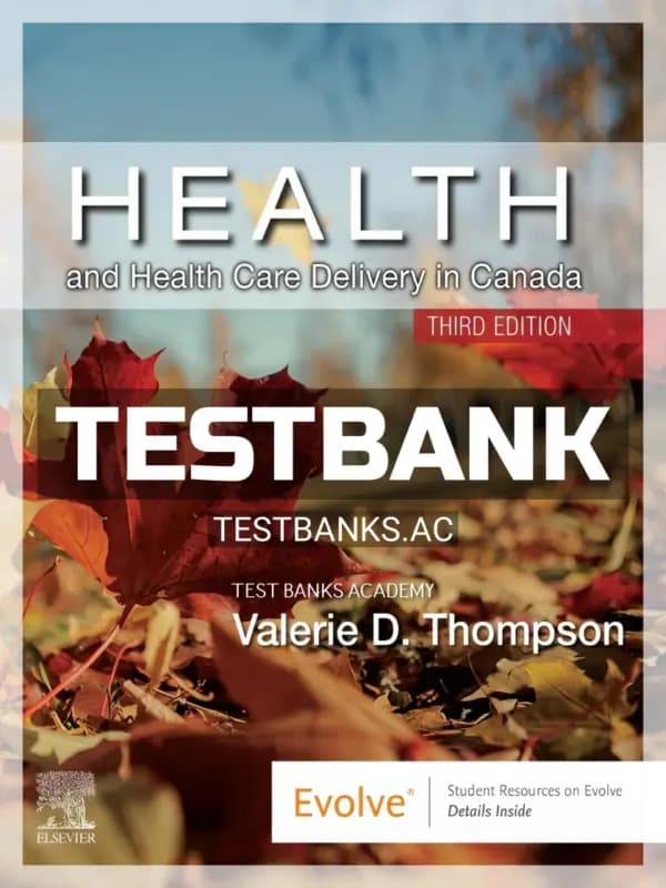 Cover for Test Bank for Health and Health Care Delivery in Canada 3rd CA Edition by Thompson