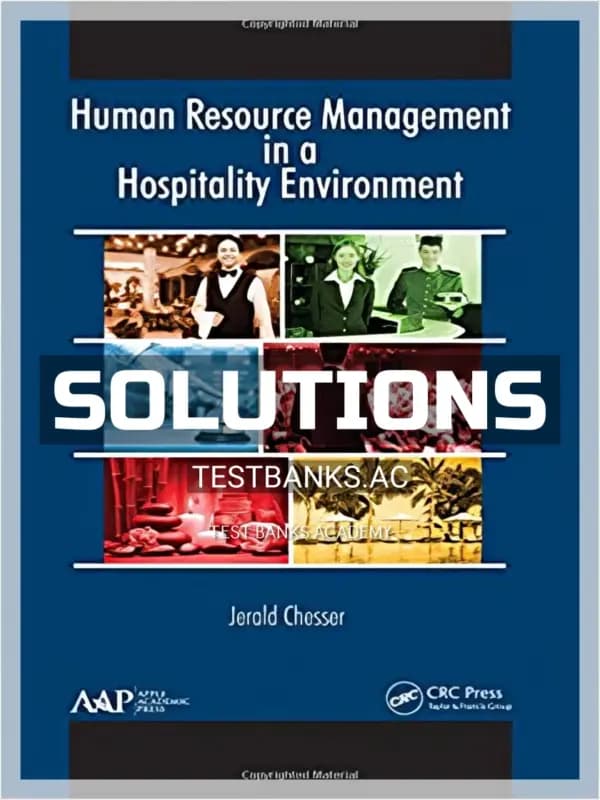 Cover for Solutions Manual for Human Resource Management in a Hospitality Environment 1st Edition by Chesser