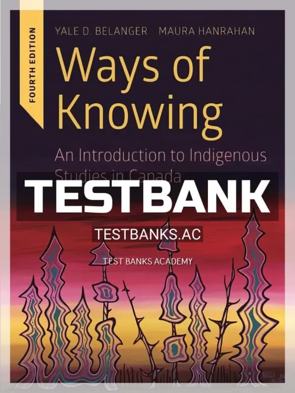 Cover for Test Bank for Ways Of Knowing 4th CA Edition by Belanger