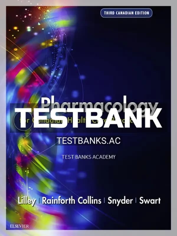 Cover for Test Bank for Pharmacology for Canadian Health Care Practice 3rd CA Edition by Lilley