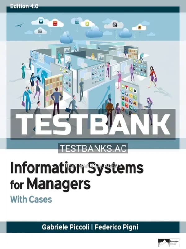 Cover for Test Bank for Information Systems for Managers with Cases 4th Edition by Piccoli