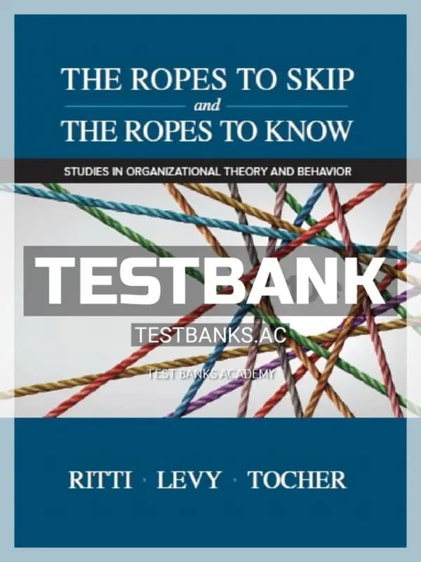 Cover for Test Bank for Ropes to Skip and the Ropes to Know 10th Edition by Ritti
