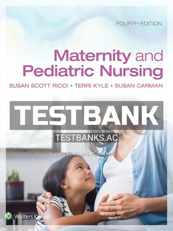 Cover for Test Bank for Maternity and Pediatric Nursing 4th Edition by Ricci