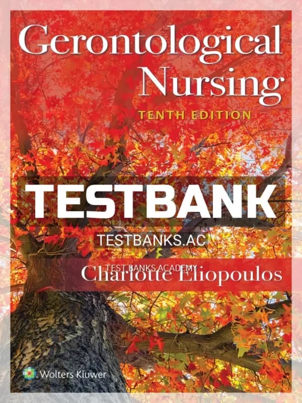 Cover for Test Bank for Gerontological Nursing 10th Edition by Eliopoulos