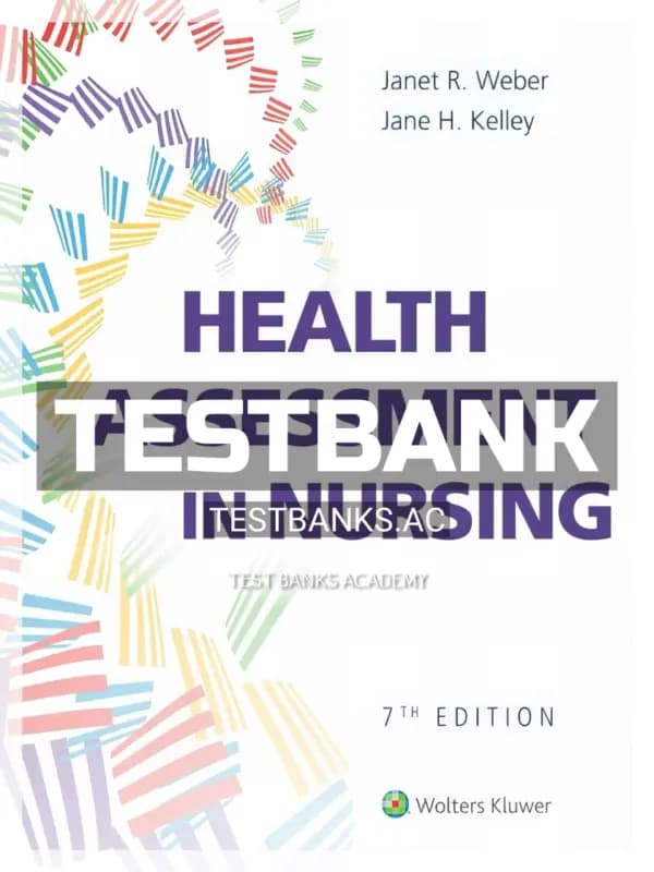 Cover for Test Bank for Health Assessment in Nursing 7th Edition by Weber