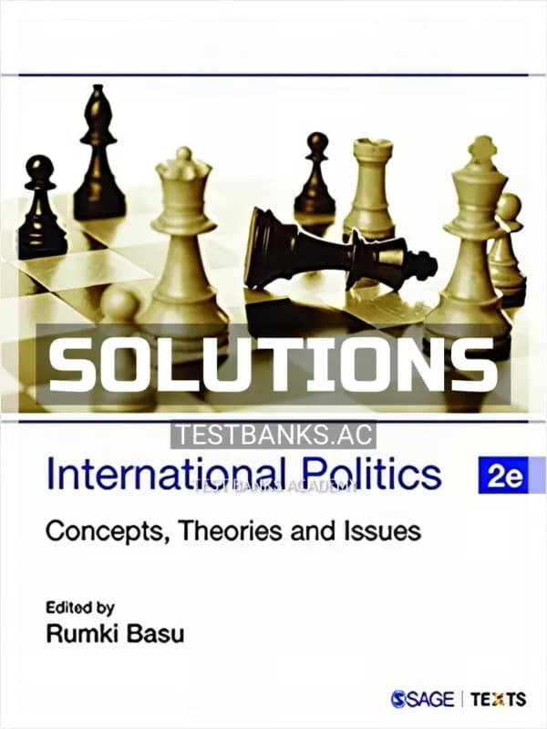 Cover for Solutions Manual for International Politics Concepts Theories and Issues 2nd Edition by Basu