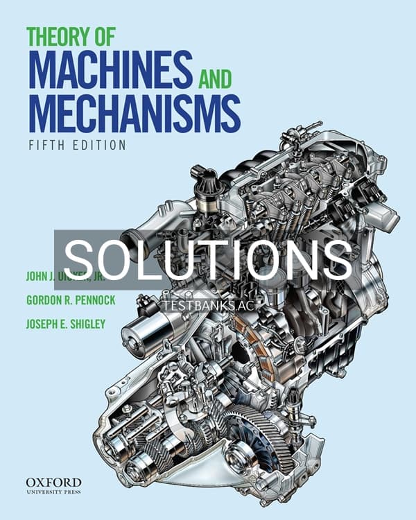 Cover for Solutions Manual for Theory of Machines and Mechanisms 5th US Edition by Uicker