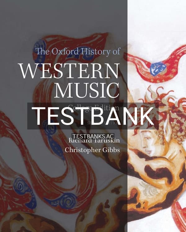 Test Bank for The Oxford History of Western Music 2nd US Edition by Gibbs cover