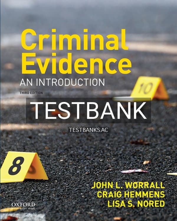 Test Bank for Criminal Evidence An Introduction 3rd US Edition by Worrall cover