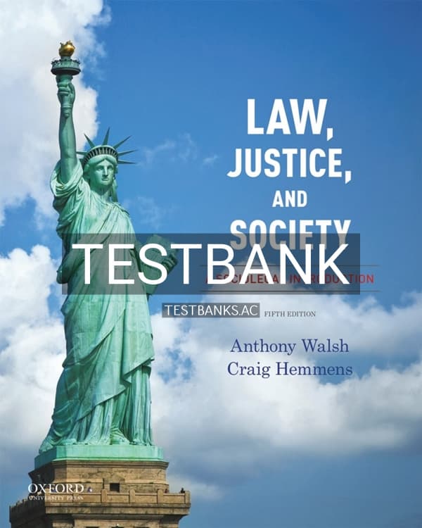 Test Bank for Law Justice and Society A Sociolegal Introduction 5th US Edition by Walsh cover