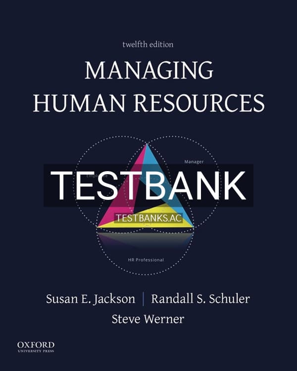 Test Bank for Managing Human Resources 12th US Edition by Jackson cover