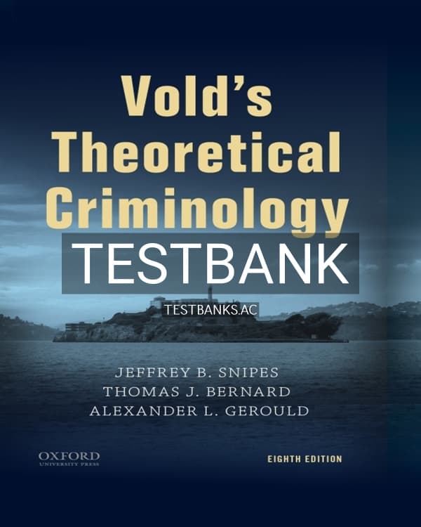 Cover for Test Bank for Volds Theoretical Criminology 8th US Edition by Snipes