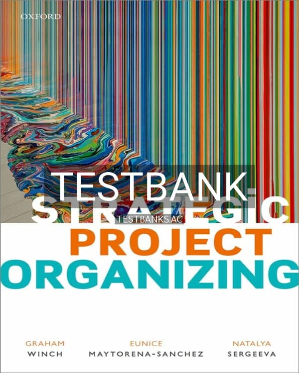 Test Bank for Strategic Project Organizing 1st US Edition by Winch cover