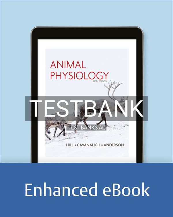 Test Bank for Animal Physiology 5th US Edition by Hill cover