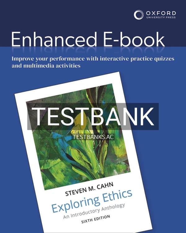 Test Bank for Exploring Ethics 6th US Edition by Cahn cover