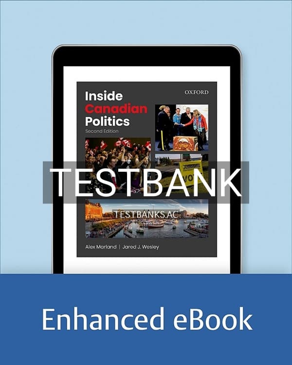 Test Bank for Inside Canadian Politics 2nd CA Edition by Marland cover