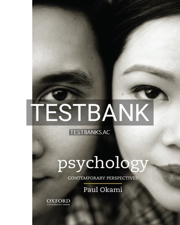 Test Bank for Psychology Contemporary Perspectives 1st US Edition by Okami cover