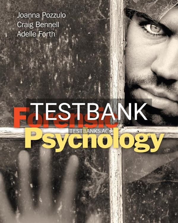 Test Bank for Forensic Psychology 1st US Edition by Pozzulo cover