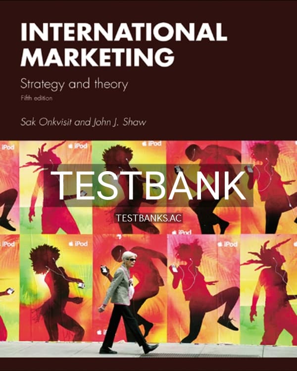 Test Bank for International Marketing 5th US Edition by Onkvisit cover