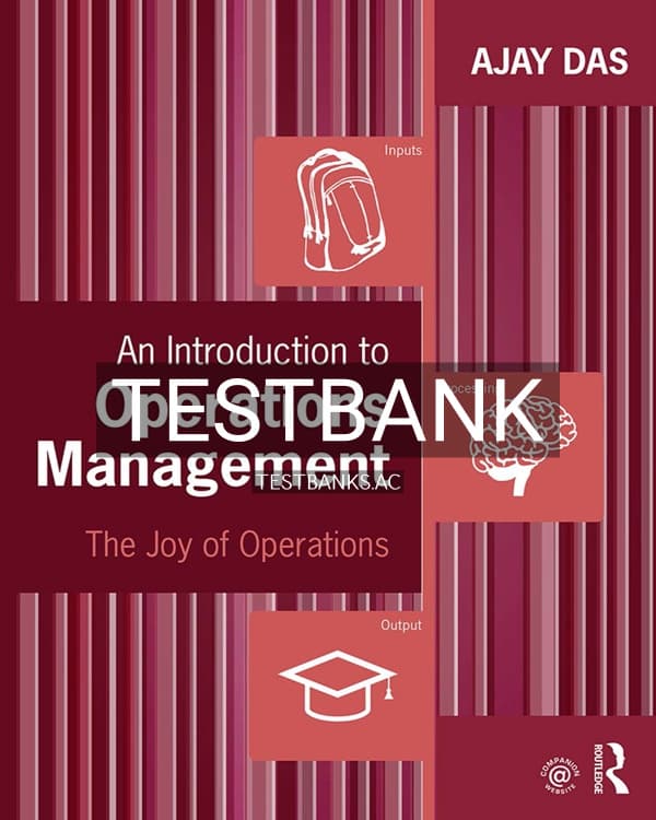 Test Bank for An Introduction to Operations Management 1st US Edition by Das cover