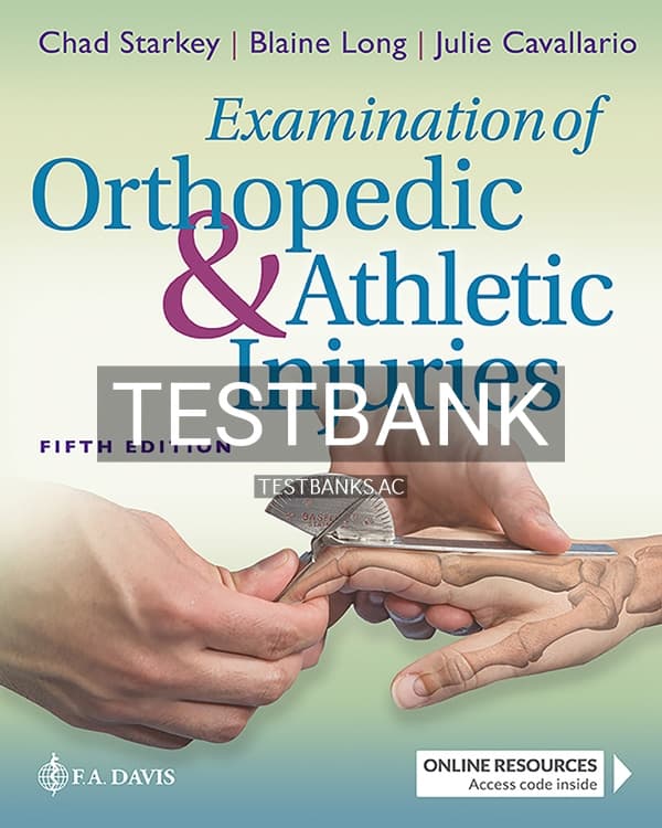 Test Bank for Examination of Orthopedic and Athletic Injuries 5th US Edition by Starkey cover