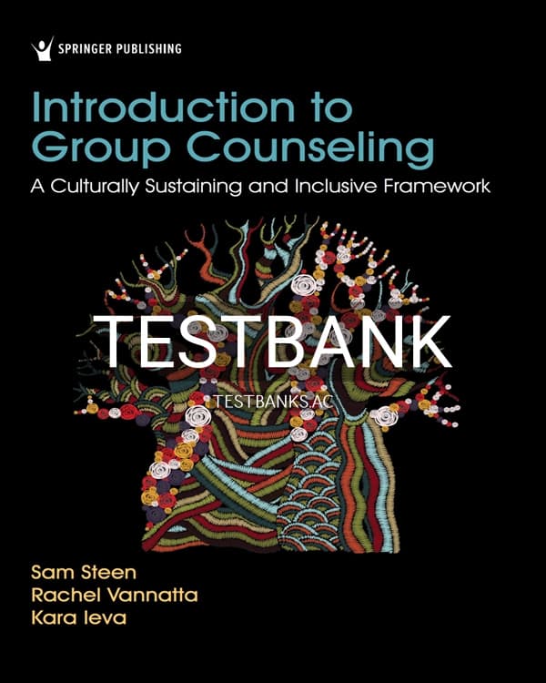 Test Bank for Introduction to Group Counseling 1st US Edition by Steen cover