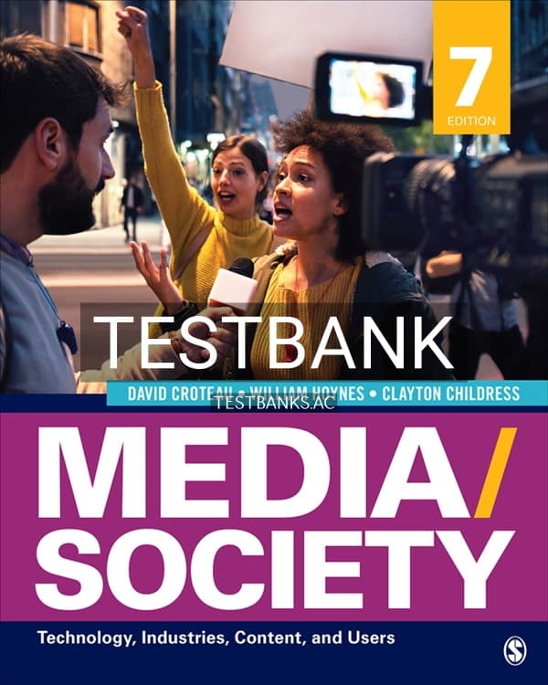 Test Bank for Media/Society Technology Industries Content and Users 7th US Edition by Croteau cover
