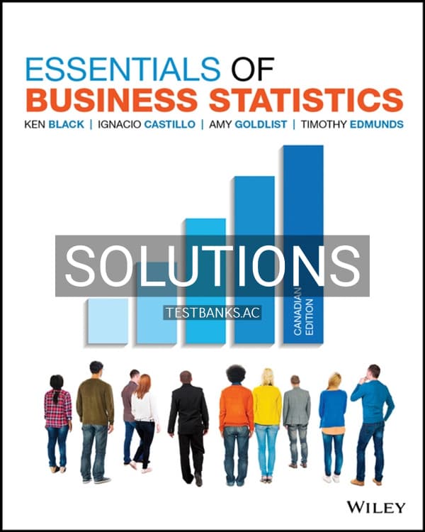 Cover for Solutions Manual for Essentials of Business Statistics Canadian Edition 1st CA Edition by Black