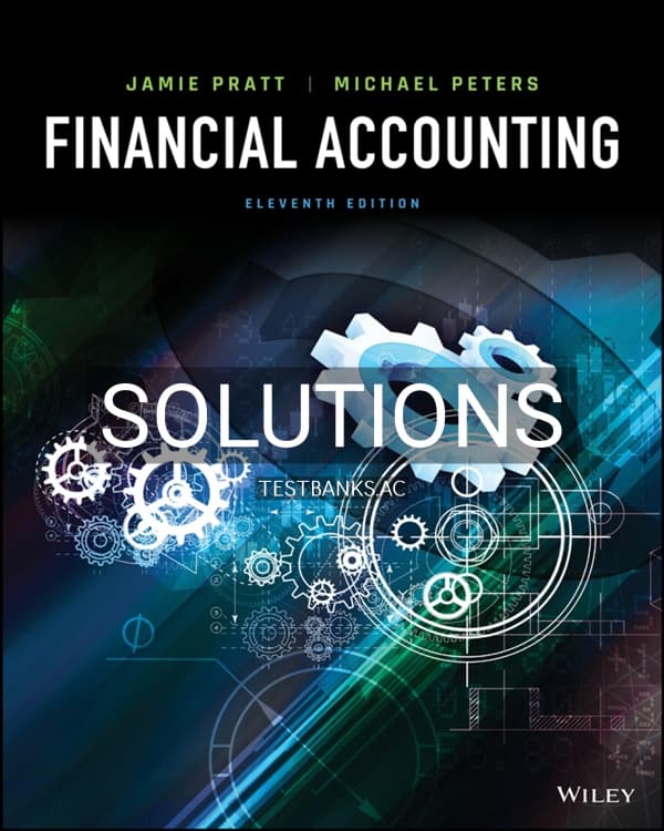 Cover for Solutions Manual for Financial Accounting 11th US Edition by Pratt