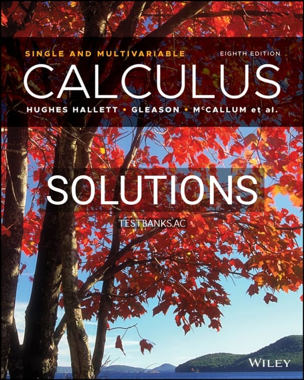 Cover for Solutions Manual for Calculus Single and Multivariable 8th US Edition by Hughes-Hallett