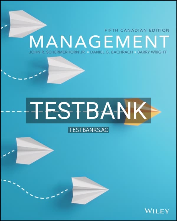 Test Bank for Management 5th CA Edition by Schermerhorn cover