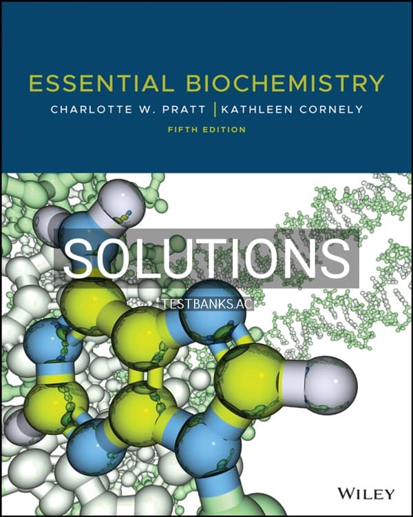 Cover for Solutions Manual for Essential Biochemistry 5th US Edition by Pratt