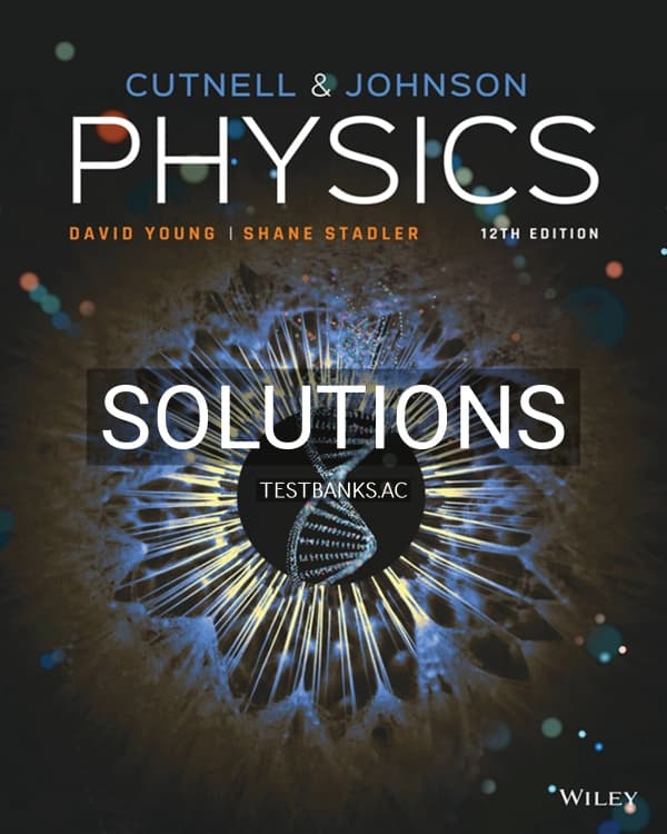 Cover for Solutions Manual for Physics 12th US Edition by Cutnell