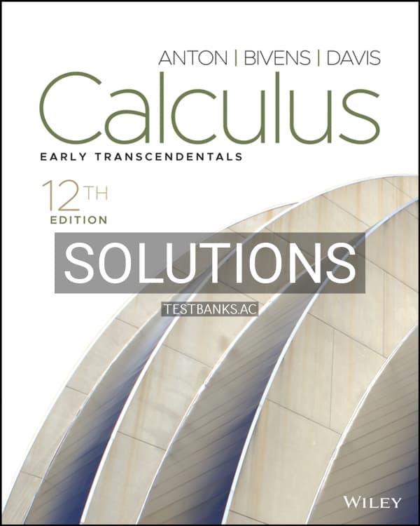 Cover for Solutions Manual for Calculus Early Transcendentals 12th US Edition by Anton