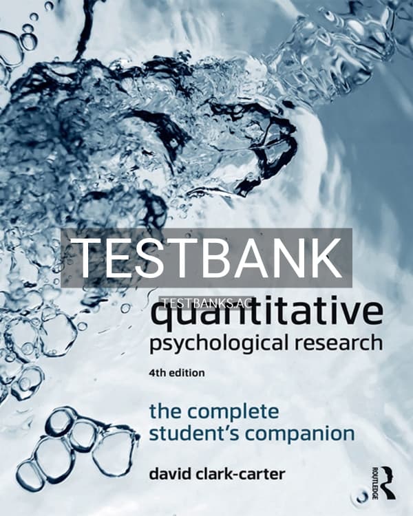 Test Bank for Quantitative Psychological Research 4th US Edition by Clark-Carter cover