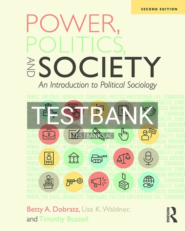 Test Bank for Power Politics and Society 2nd US Edition by Dobratz cover