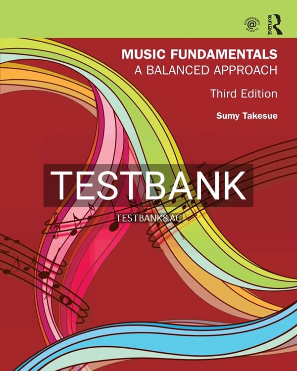 Test Bank for Music Fundamentals 3rd US Edition by Takesue cover